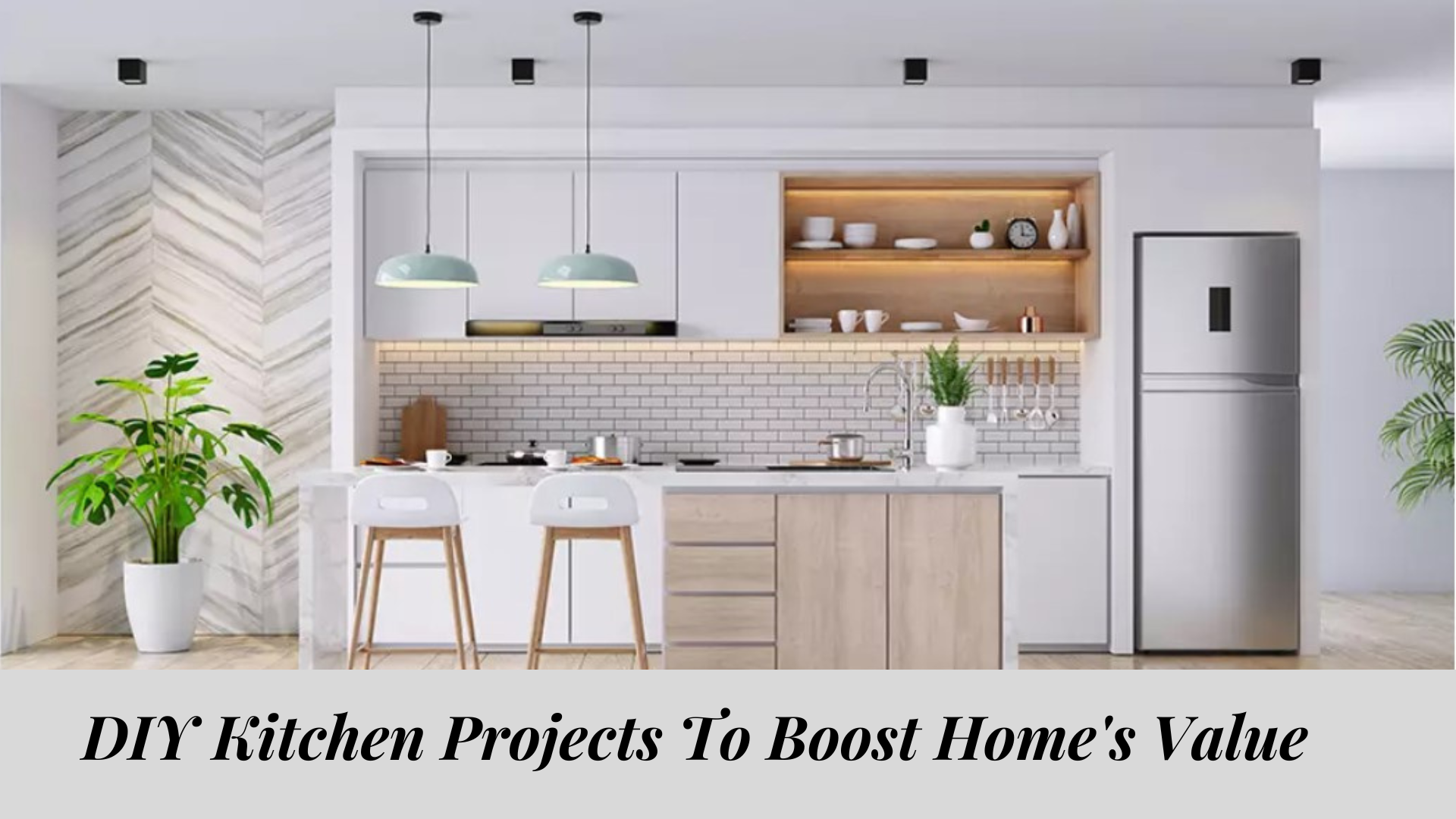 DIY-Kitchen-Projcts-Boost-Home's-Value